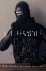 9781502799616-1502799618-Glitterwolf: Halloween (Variant Cover #2)