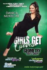 9780452298743-0452298741-Girls Get Curves: Geometry Takes Shape