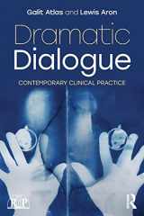 9781138555488-1138555487-Dramatic Dialogue (Relational Perspectives Book Series)
