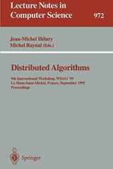 9783540602743-3540602747-Distributed Algorithms: 9th International Workshop, WDAG '95, Le Mont-Saint-Michel, France, September 13 - 15, 1995. Proceedings (Lecture Notes in Computer Science, 972)