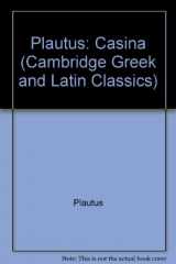 9780521210416-0521210410-Plautus: Casina (Cambridge Greek and Latin Classics)