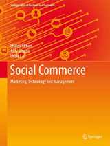 9783319170275-3319170279-Social Commerce: Marketing, Technology and Management (Springer Texts in Business and Economics)