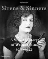 9780500516898-0500516898-Sirens & Sinners: A Visual History of Weimar Film 1918-1933