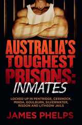 9780143780533-0143780530-Australia's Toughest Prisons: Inmates