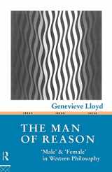 9780415096812-0415096812-The Man of Reason: Male and "Female" in Western Philosophy (Ideas)