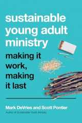 9780830841523-0830841520-Sustainable Young Adult Ministry: Making It Work, Making It Last