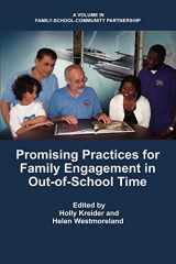 9781617354472-1617354473-Promising Practices for Family Engagement in Out-of-School Time (Family School Community Partnership Issues)