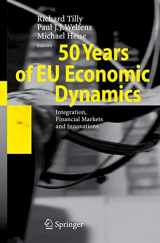 9783540740544-3540740546-50 Years of EU Economic Dynamics: Integration, Financial Markets and Innovations
