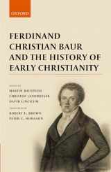 9780198798415-0198798415-Ferdinand Christian Baur and the History of Early Christianity