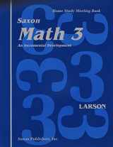 9781565770249-1565770242-Saxon Math 3: An Incremental Development, Home Study Meeting Book