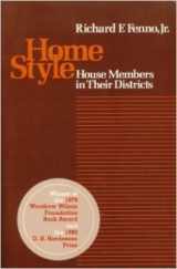 9780673394408-0673394409-Home Style: House Members in Their Districts