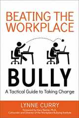 9780814436882-0814436889-Beating the Workplace Bully: A Tactical Guide to Taking Charge