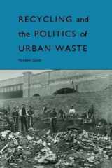 9780312122041-0312122047-Recycling and the Politics of Urban Waste