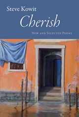 9781597321266-1597321265-Cherish: New and Selected Poems