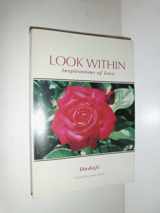 9780942687019-0942687019-Look within: Inspirations of love