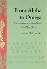 9781585100347-158510034X-From Alpha to Omega: A Beginning Course in Classical Greek