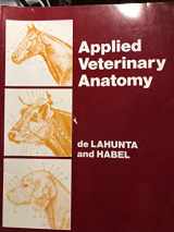9780721614311-0721614310-Applied Veterinary Anatomy