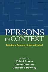 9781593855673-1593855672-Persons in Context: Building a Science of the Individual