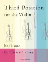 9780615783826-0615783821-Third Position for the Violin, Book One