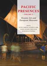 9789088906275-9088906270-Pacific Presences: Oceanic Art and European Museums: Volume 2