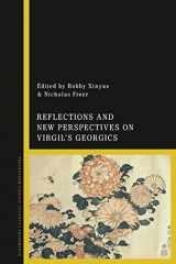 9781350177482-1350177482-Reflections and New Perspectives on Virgil's Georgics