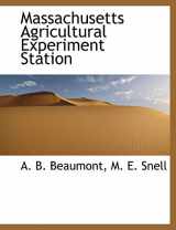 9781113636171-1113636173-Massachusetts Agricultural Experiment Station