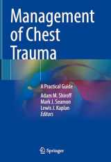 9783031069581-3031069587-Management of Chest Trauma: A Practical Guide