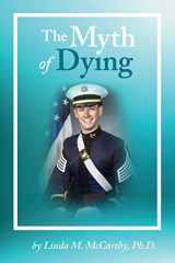 9781734574906-1734574909-The Myth of Dying