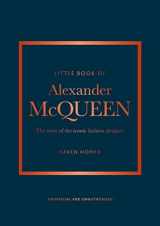9781847961006-1847961002-The Little Book of Alexander McQueen: The story of the iconic brand (Little Books of Fashion, 20)
