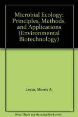 9780070375062-0070375062-Microbial Ecology: Principles, Methods, and Applications (ENVIRONMENTAL BIOTECHNOLOGY)