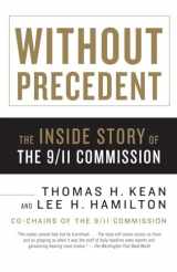 9780307276636-0307276635-Without Precedent: The Inside Story of the 9/11 Commission