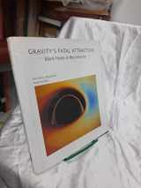 9780716750741-0716750740-Gravity's Fatal Attraction: Black Holes in the Universe (Scientific American Library)