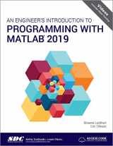 9781630572921-1630572926-An Engineer's Introduction to Programming with MATLAB 2019