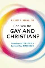 9781621365938-162136593X-Can You Be Gay and Christian?: Responding With Love and Truth to Questions About Homosexuality