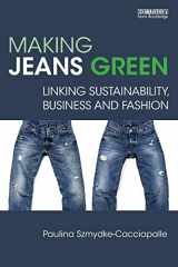 9780815391876-0815391870-Making Jeans Green