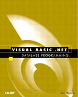 9780789726810-0789726815-Visual Basic.Net Database Programming