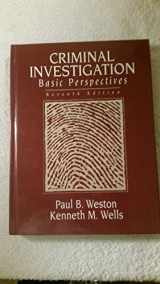 9780135690130-0135690137-Criminal Investigation: Basic Perspectives