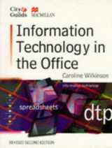 9780333680377-0333680375-Information Technology in the Office: City and Guilds