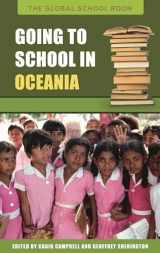 9780313339509-0313339503-Going to School in Oceania (The Global School Room)