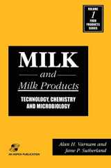 9780834219557-0834219557-Milk and Milk Products: Technology, chemistry and microbiology (Food Products Series, 1)