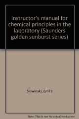 9780030285325-0030285321-Instructor's manual for chemical principles in the laboratory (Saunders golden sunburst series)