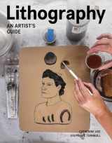 9780719842344-0719842344-Lithography: An Artist Guide