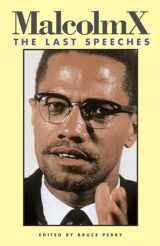 9780873485432-0873485432-Malcolm X: The Last Speeches (Malcolm X Speeches & Writings)