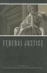 9780871952028-0871952025-Federal Justice in Indiana: The History of the United States District Court for the Southern District of Indiana