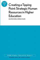 9781118388051-1118388054-Creating a Tipping Point: Strategic Human Resources in Higher Education