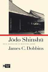 9780824826208-0824826205-Jodo Shinshu: Shin Buddhism in Medieval Japan (Pure Land Buddhist Studies)