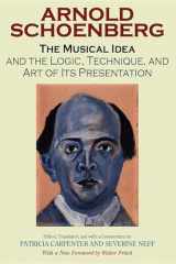 9780253218353-0253218357-The Musical Idea and the Logic, Technique, and Art of Its Presentation, New Paperback English Edition