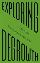 9780745342016-0745342019-Exploring Degrowth: A Critical Guide (FireWorks)
