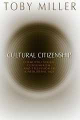9781592135615-1592135617-Cultural Citizenship: Cosmopolitanism, Consumerism, and Television in a Neoliberal Age