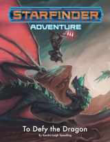 9781640784741-1640784748-Starfinder Adventure: To Defy the Dragon